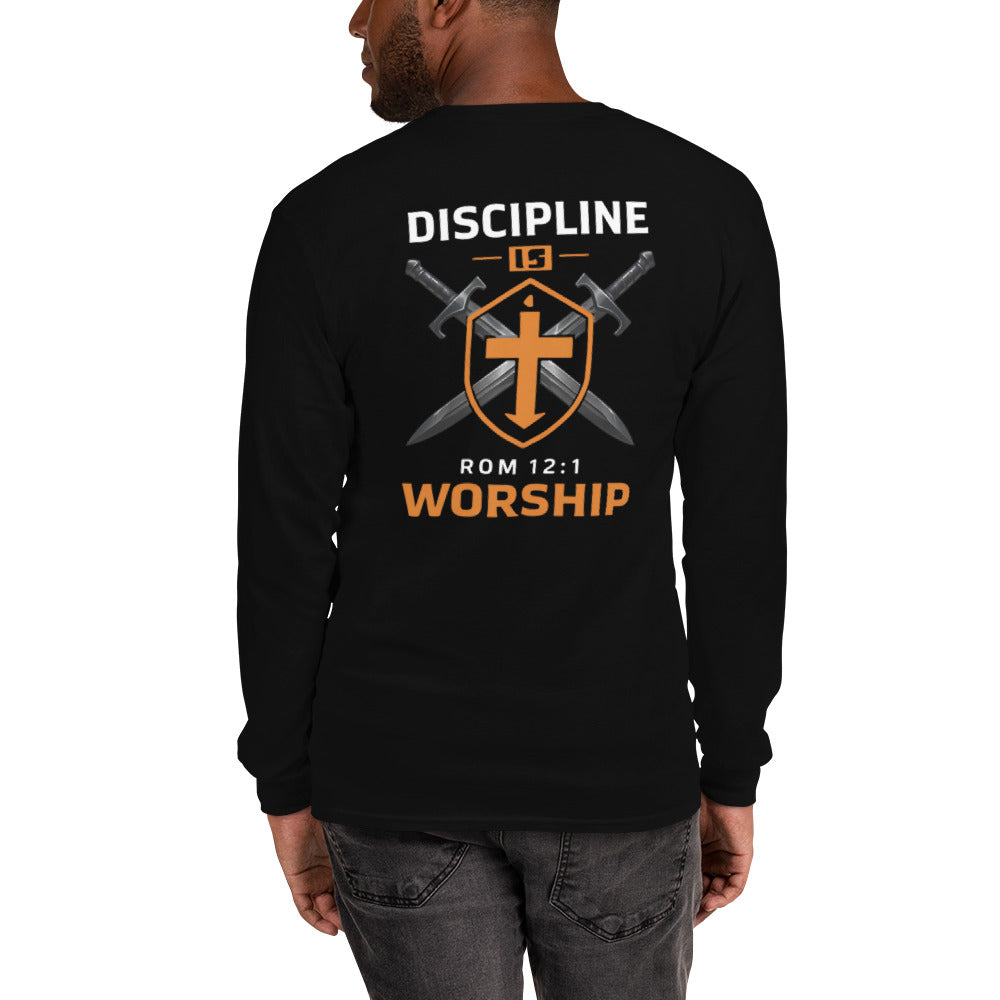 Discipline is Worship Long Sleeve Tee - Romans 12:1