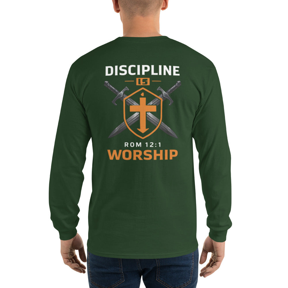 Discipline is Worship Long Sleeve Tee - Romans 12:1
