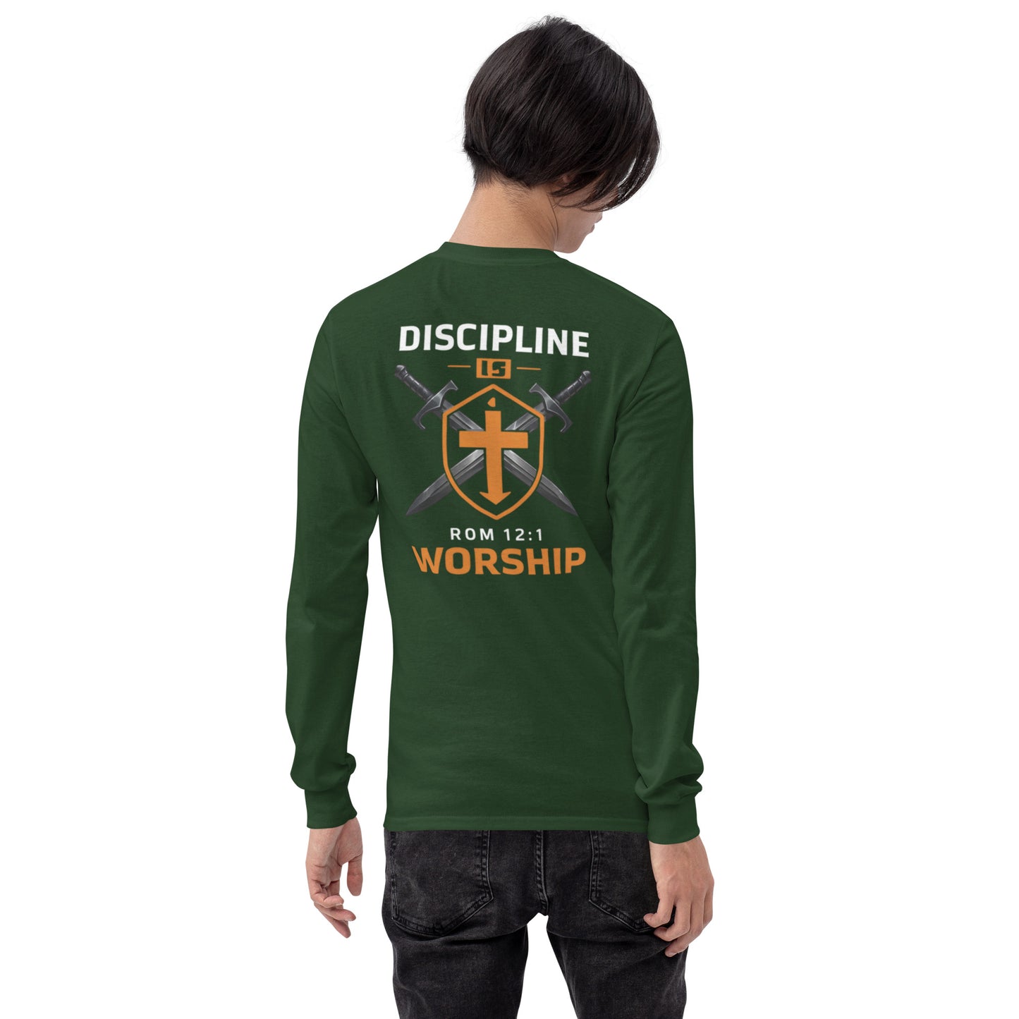 Discipline is Worship Long Sleeve Tee - Romans 12:1