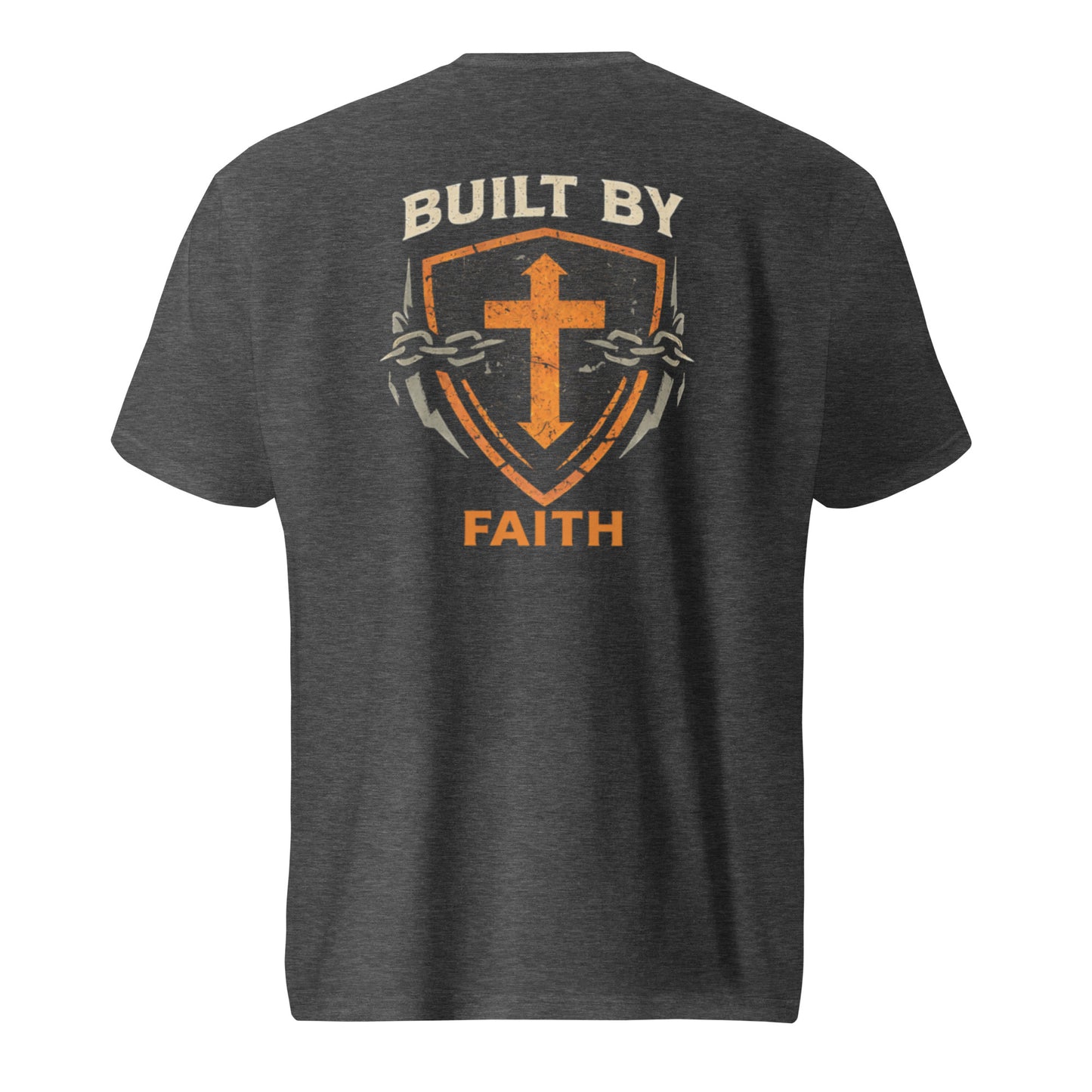 Built By Faith T-Shirt