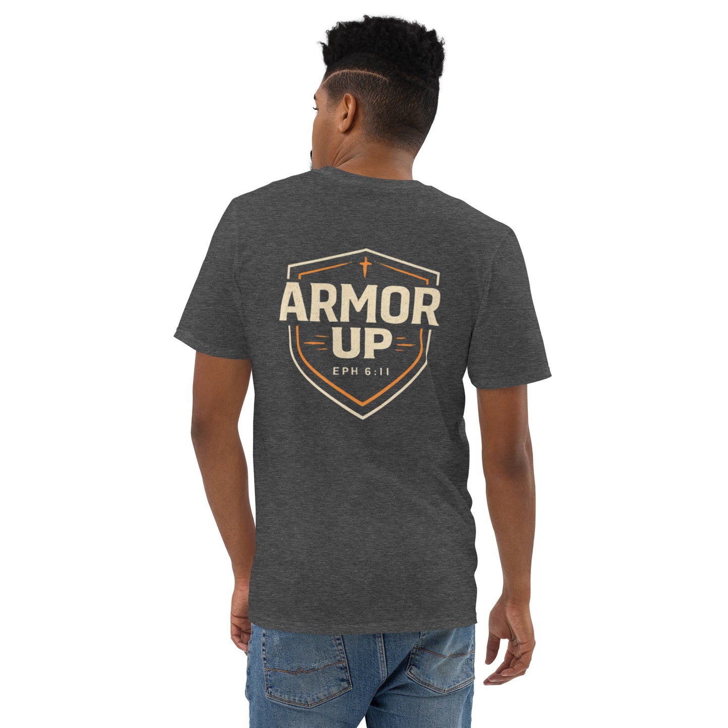 Armor Up T-Shirt - Ephesians 6:11