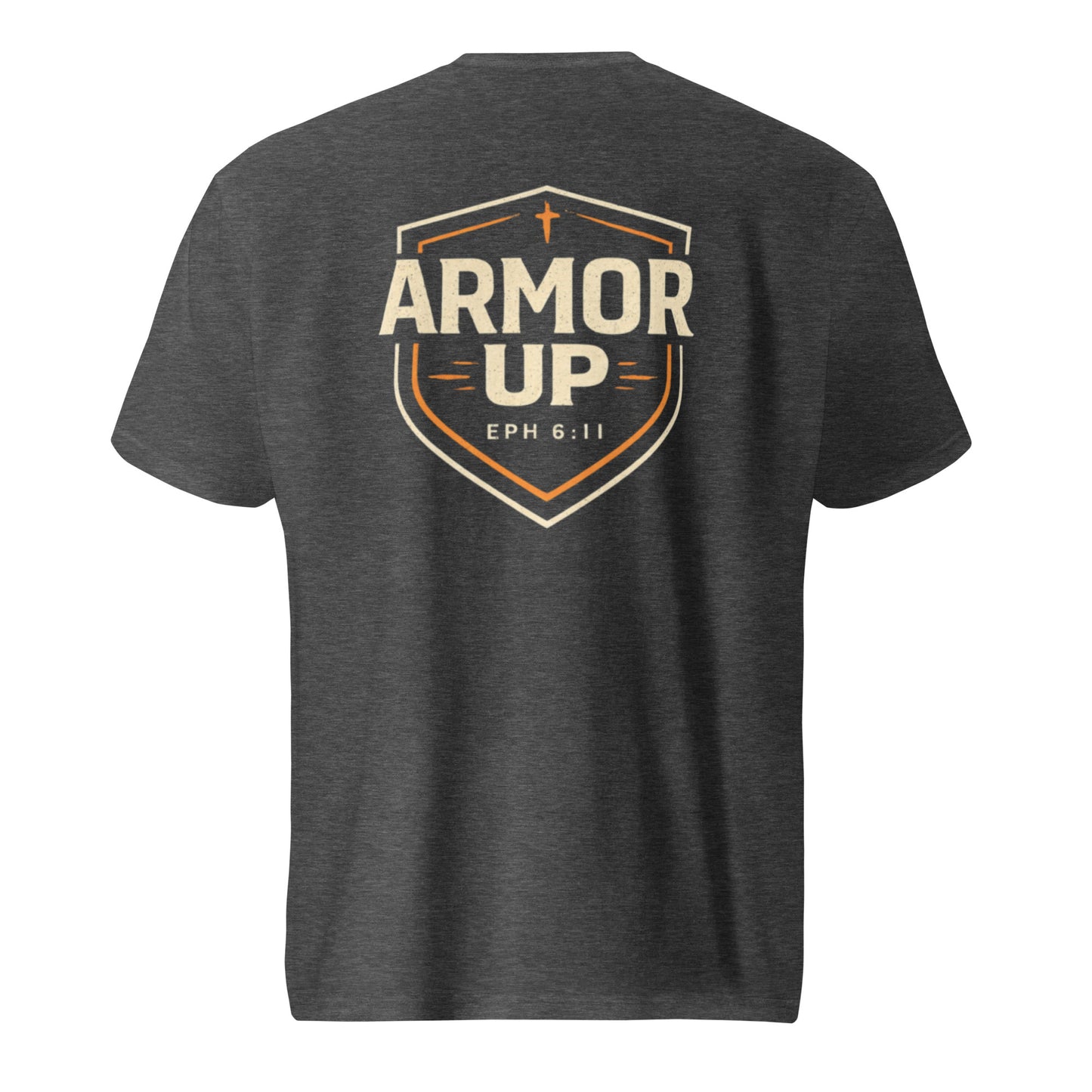 Armor Up T-Shirt - Ephesians 6:11